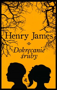 henry james, dokręcanie śruby, klasyka, recenzja