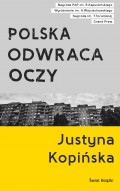 polska odwraca oczy, reportaż, non fiction
