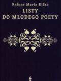 rilke, poezja, listy do młodego poety